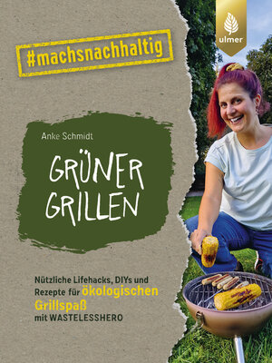 cover image of Grüner grillen